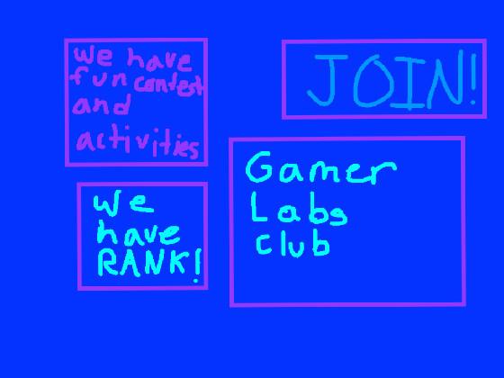 Gamer Labs Club :)