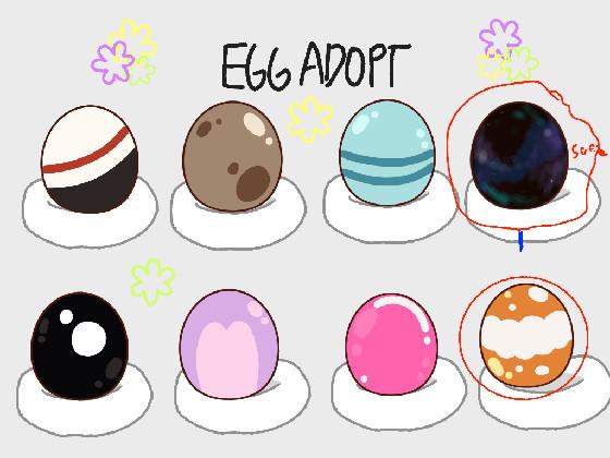 re:❀Egg Adoption❀ 1 1 1