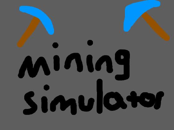 Official Mining Simulator 1