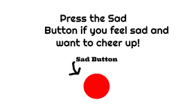 Sad Button