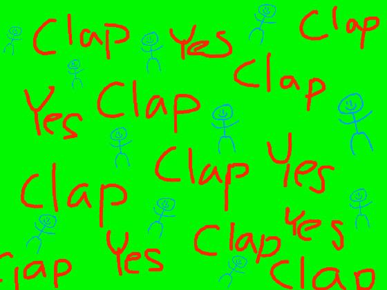 Clap your hands