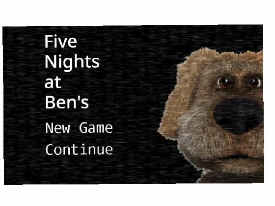 Five nights at bens