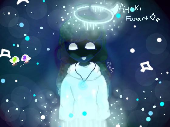 Fanart for Ayaki!