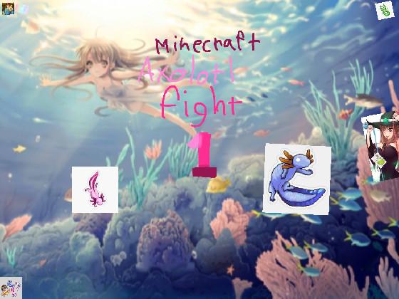 Minecraft axolotl fight 1