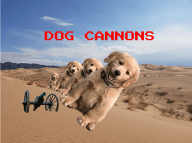 Dog Cannons