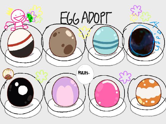 ❀Egg Adoption❀ 1 1