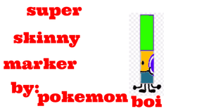 Super Skinny Mraker