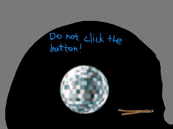 don’t click the button 2