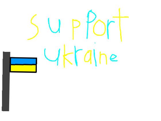 support ukraine!