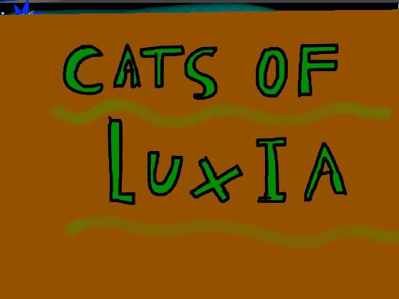 Cats of Luxia 1