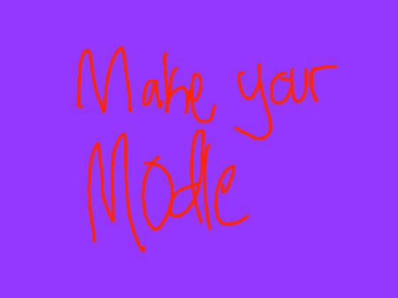 make your modle