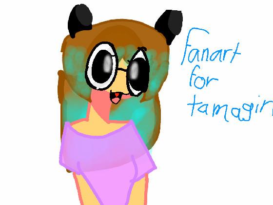 Fanart for tamagirl