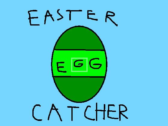 Easter Egg Catcher