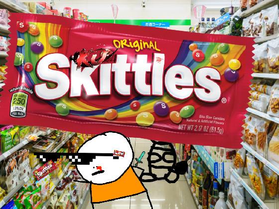 gimme sum skittles 1 1