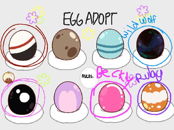 ❀Egg Adoption❀  1 1 1