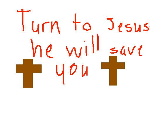 Turn to Jesus