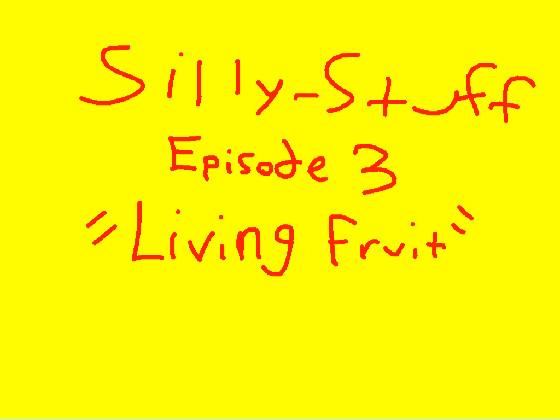 Silly-Stuff (Episode 3)