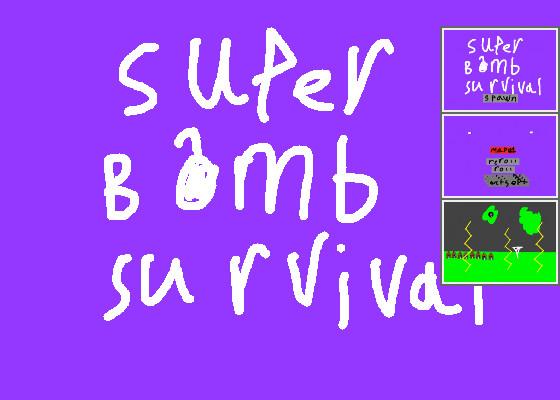 Super Bomb Survival