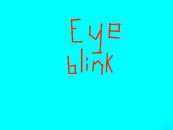 eye blink