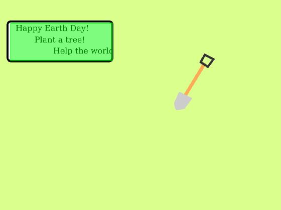 Plant Trees! 1