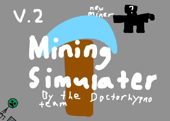 Mining Simulator 1