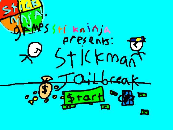 stickman jailbreak 1