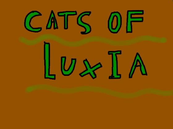 Cats of Luxia