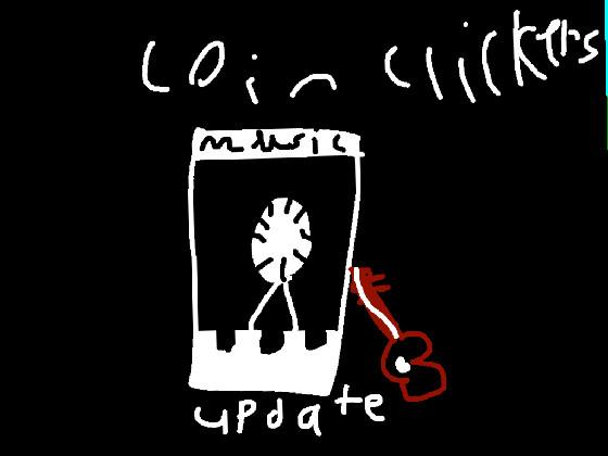 Coin Clickers (REMIXED)
