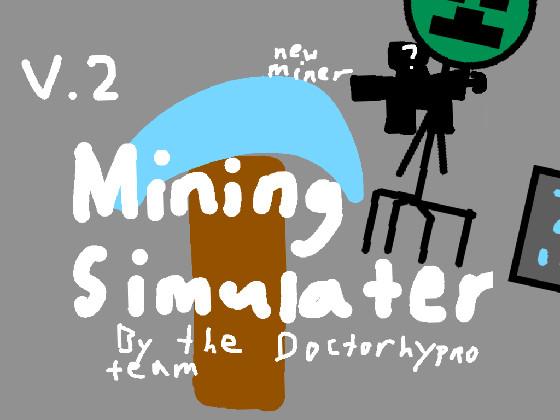 Mining Simulator 1