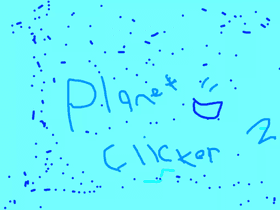 Planet clicker 2! 