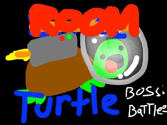 Room Turtle Boss Battle 1