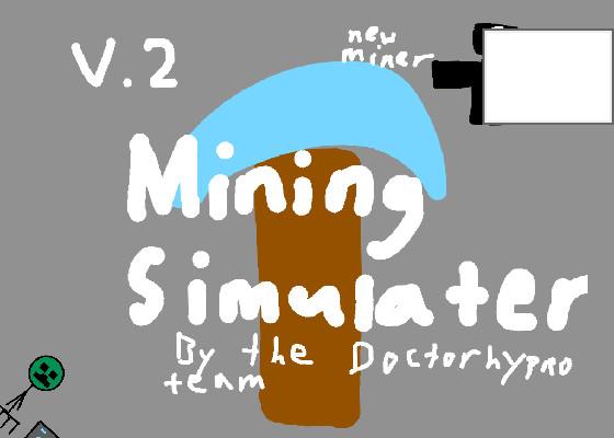 Mining Simulator 1