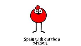 Spain with out the a meme