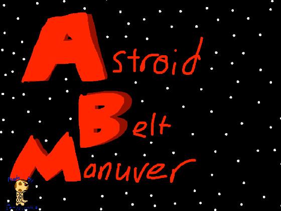 asteroid belt maneuver 1