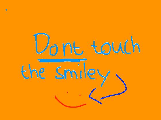 touch the smiley :)