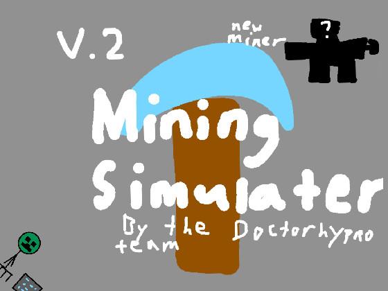 Mining Simulator 1