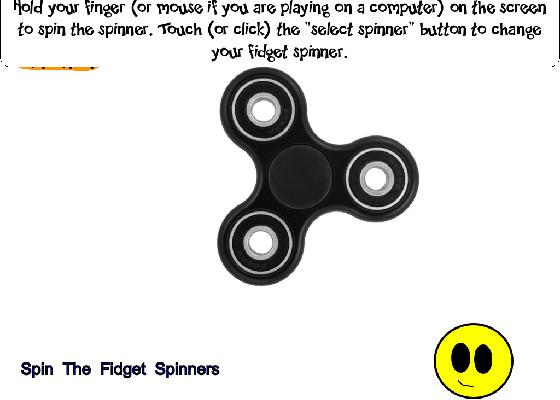 Spin The Fidget Spinners 1