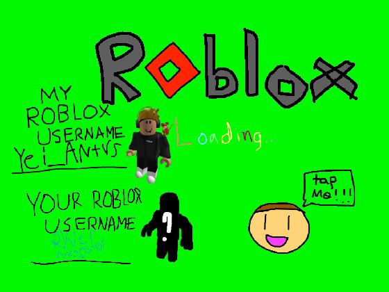 wanna be roblox freinds?! 1 1