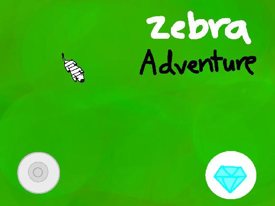 Zebra Adventure