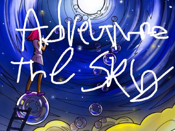 adventure the sky