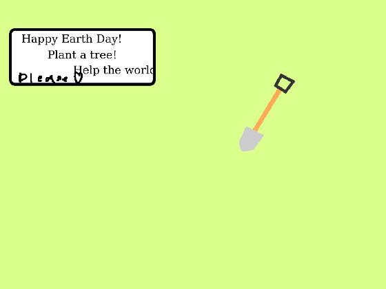 Plant Trees! 1