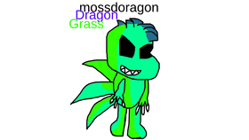 Mossdoragon the evoled from of mosso
