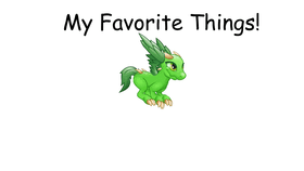 Dragons are my favorite