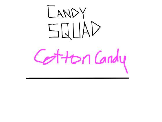 Candy squad  2