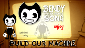 bendy songs