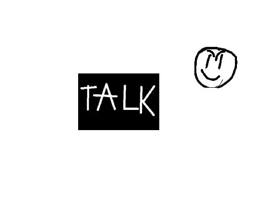 TALK