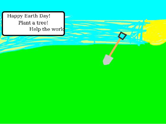 happy tree day!!!! Plant the trees!