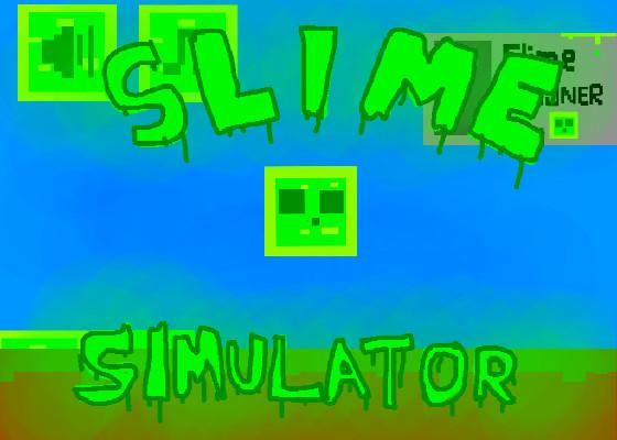 Slime Simulator 1