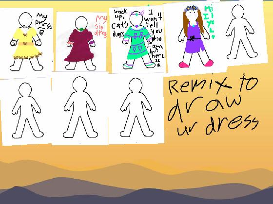 draw ur dress 👗 1 1