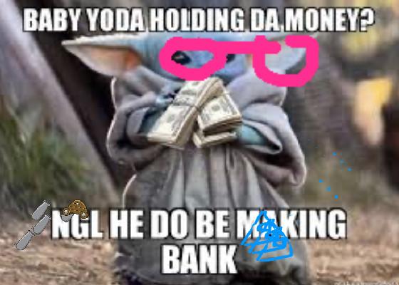 baby yoda rich 1 1 1